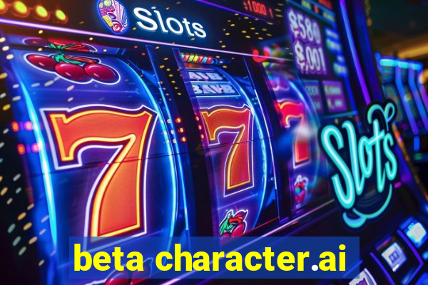 beta character.ai